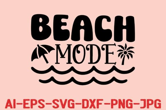 Beach Mode SVG Design for Creative Projects