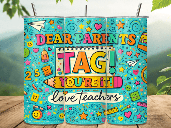 Funny Teacher Tag You're It Tumbler Wrap: A Creative Twist on a Classic Design