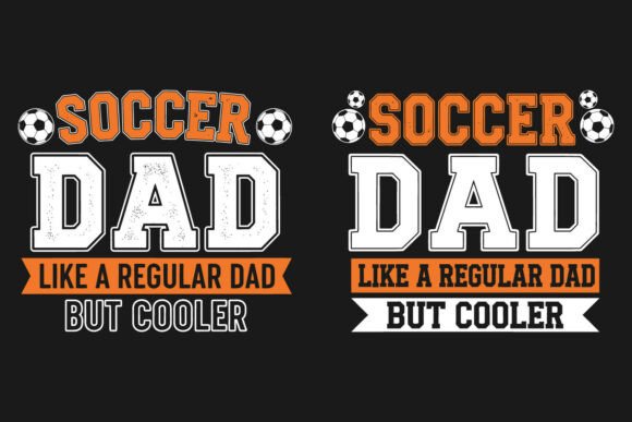 Soccer Dad Funny SVG Shirt Design